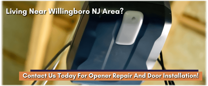 Garage Door Opener Repair And Installation Willingboro NJ